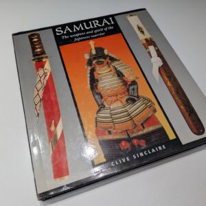 Samurai the Weapons and Spirit of the Japanese Warrior